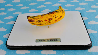 Banana Innit.
